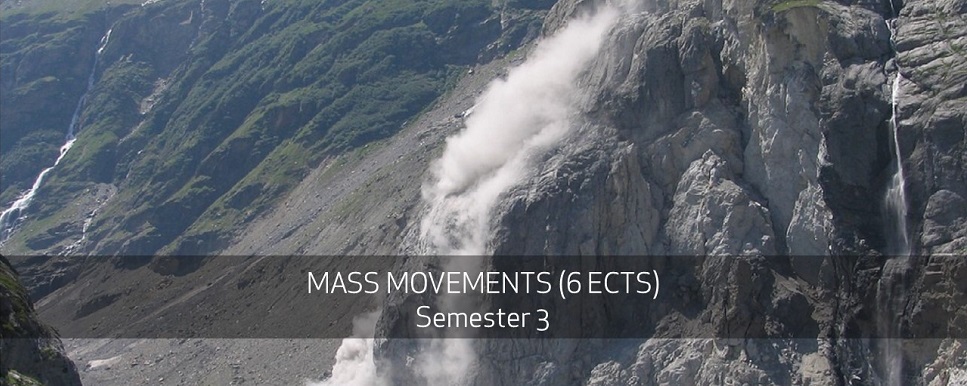 MASS MOVEMENTS (6 ECTS) Semester 3